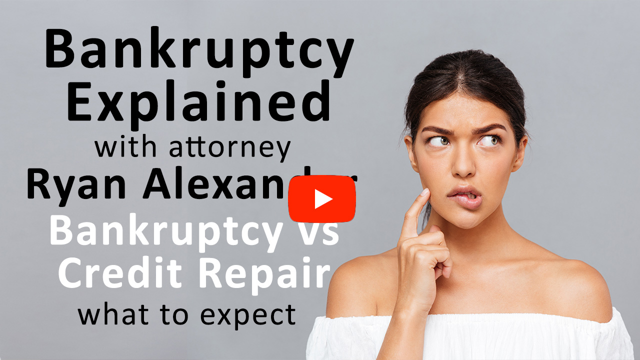 Las Vegas Personal Injury Attorney - Ryan Alexander- - Bankruptcy vs Credit repair - Ryan Alexander