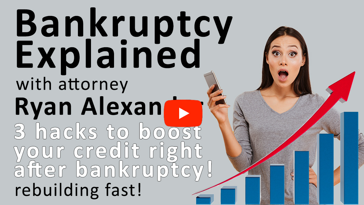 Las Vegas Personal Injury Attorney - Ryan Alexander- How to get credit after bankruptcy